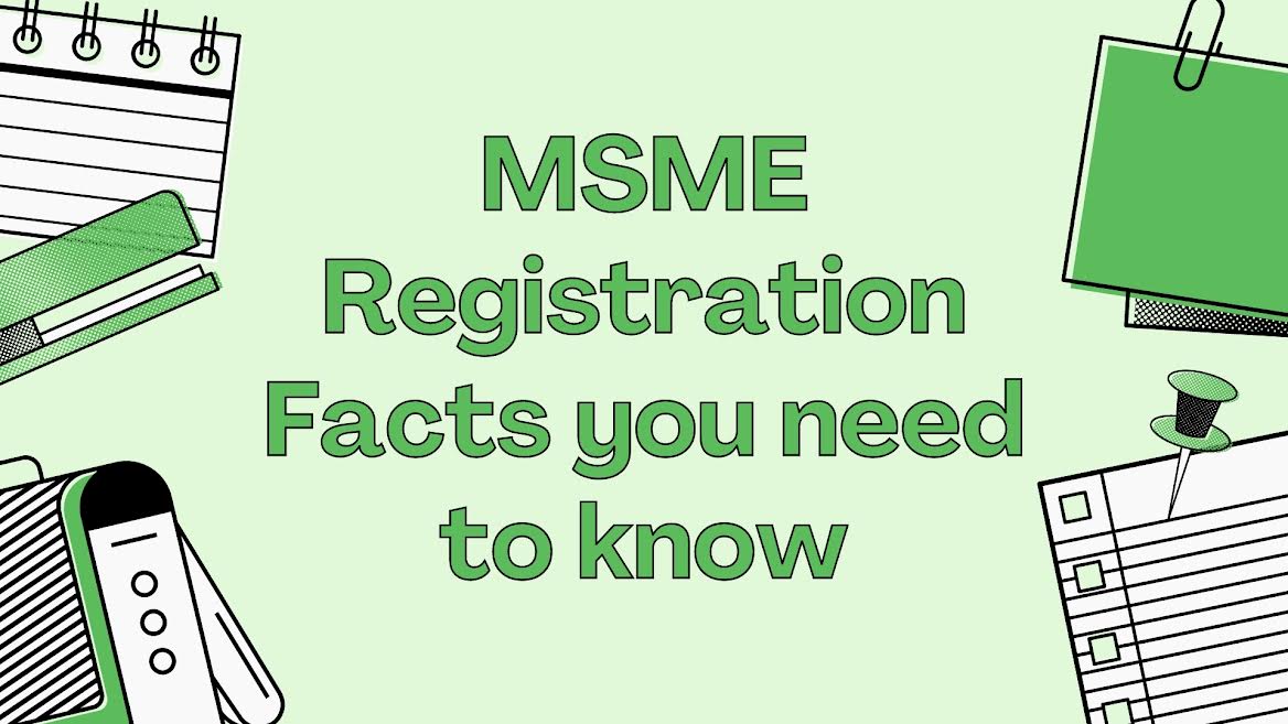 MSME Registration Facts you need to know